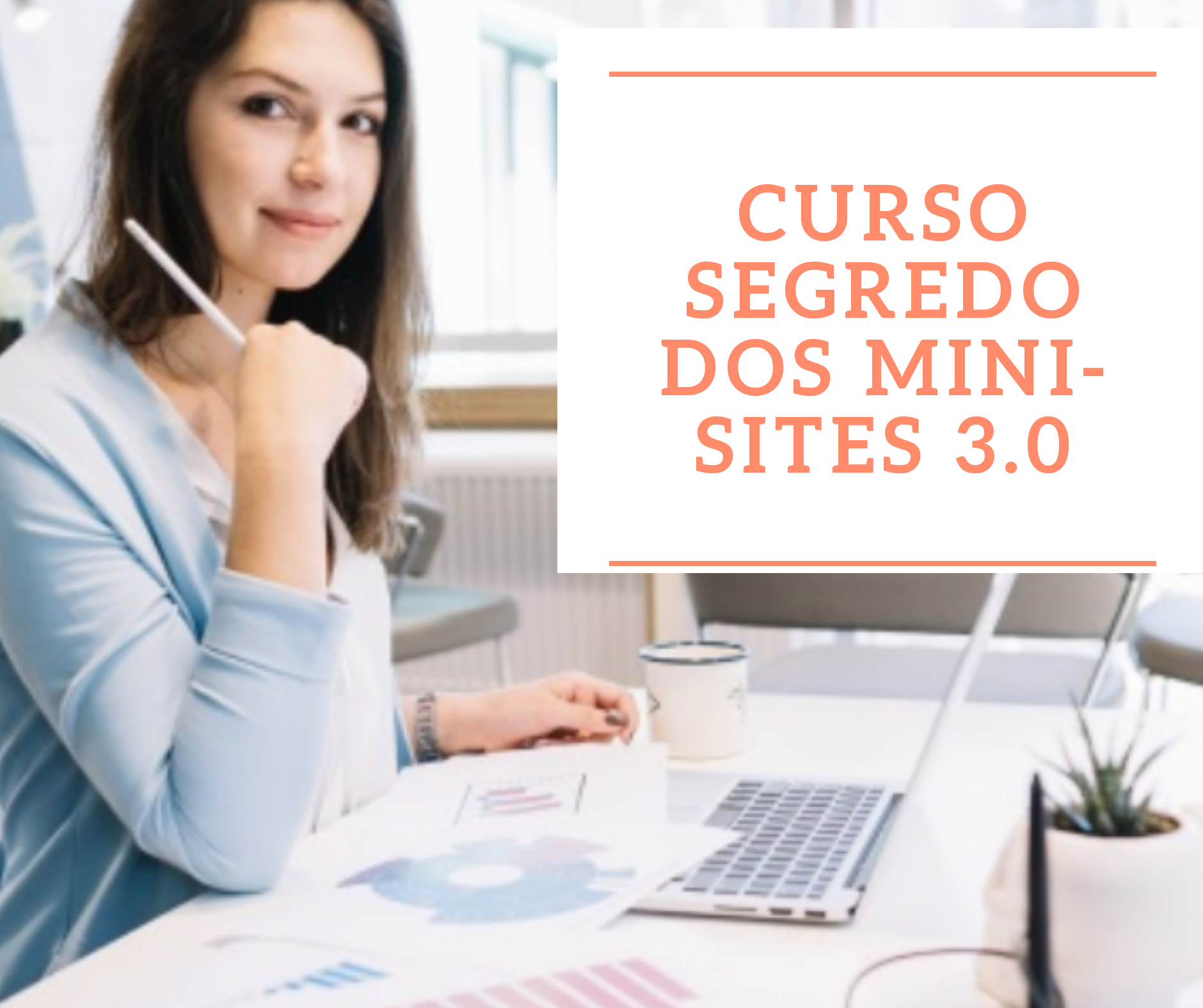 Curso Segredo Dos Mini-Sites 3.0